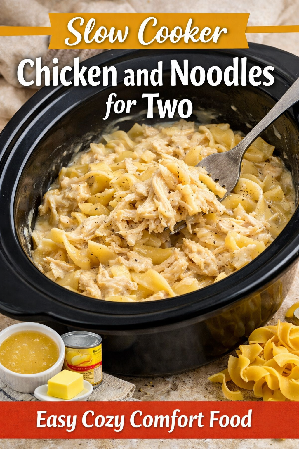 Slow Cooker Chicken and Noodles for Two
